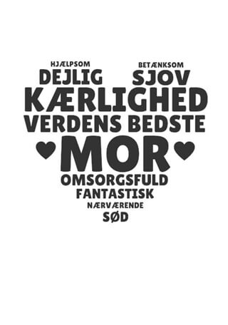 Mor hjerte inkl. personlig hilsen
